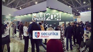 DNAKE at Securika Moscow 2024