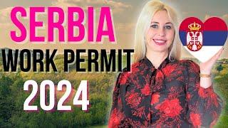 Serbia Work Permit ! Work in Europe 2024