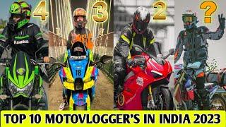 Top 10 Motovlogger's in India 2023 || भारत के 10 पसंदीदा  Motovlogger #bikes #motovlogger