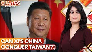 China's Aggression Against Taiwan Escalates Amid US Support | GRAVITAS