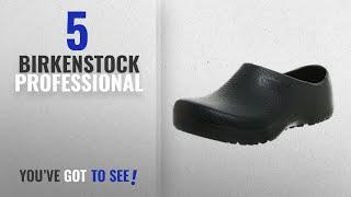 Top 5 Birkenstock Professional [2018]: Birkenstock Professional Unisex Profi Birki Slip Resistant