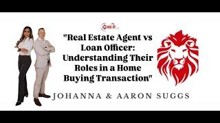 Realtor vs Loan Officer Explained  | Key Roles & Steps in Your Home Buying Journey