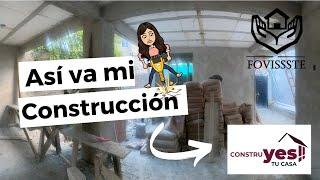 Construí mi casa con crédito #FOVISSSTE | parte 2