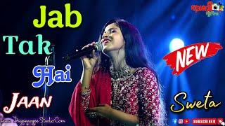 Jab Tak Hai Jaan | Sholay | Live Singing - Sweta | Dayamoyee Studio Live