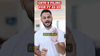 Who is required to file GSTR 9 & 9C for FY 2022 23