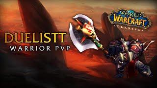 Duelistt - Incredible Rank 14 Warrior PvP Movie (WoW Classic Era)