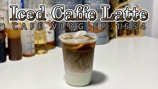 Cafe Vlog EP.1654 | Iced Caffe Latte | Coffee Latte | Coffee Recipe