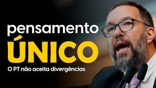 PENSAMENTO ÚNICO | O PT não aceita divergências