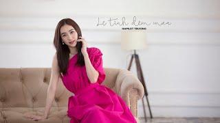 HÀ THU l LỆ TÌNH ĐÊM MƯA - Bolero mới nhất