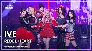 [#음중풀캠] IVE (아이브) – REBEL HEART FullCam | 쇼! 음악중심 | MBC250125