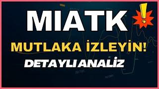 Mia Teknoloji Miatek Kritik Nokta – Miatk Teknik Analiz - Miatk hisse - Miatk  #miatk MİATEK