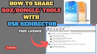 How to use " USB REDIRECTOR" To Share Box/ Dongles for Free