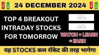 Best Intraday Stocks For Tomorrow | 24 December 2024 | Stocks to Buy Tomorrow | Expert Analysis