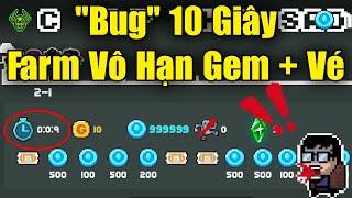 "Bug" 10 Giây Farm Vô Hạn Gem và Vé Trong Soul Knight 6.5.0