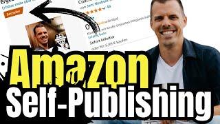 Self-Publishing auf Amazon (deutsch) – So startest du dein eigenes Buchprojekt bei Amazon KDP