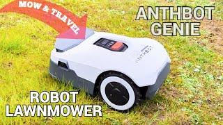 ANTHBOT GENIE ROBOT LAWNMOWER - TRAVEL and MOW!