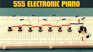 How to Make an Electronic Piano With 555 Timer