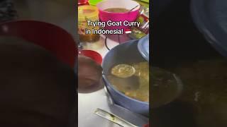 Trying Goat Curry in Indonesia! #streetfood #indonesia #indonesianfood #travelvlog