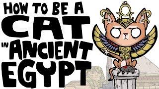 How to Be a Cat in Ancient Egypt