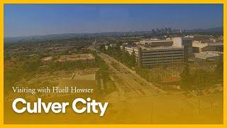 Culver City | Visiting with Huell Howser | KCET