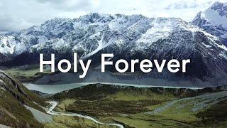 Holy Forever - Chris Tomlin