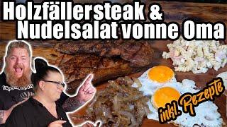 Holzfällersteak & Nudelsalat vonne Oma im 80er Style - BBQ & Grillen für jedermann