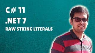 Raw String Literals in C#