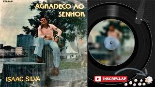 ISAAC SILVA  | Agradeço ao SENHOR | Álbum COMPLETO  #vinisungidos