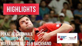 Highlights Dimitrij Ovtcharov vs. Timo Boll