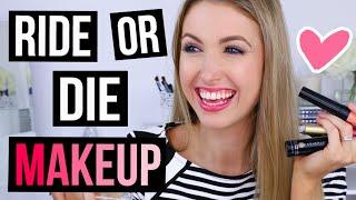 RIDE OR DIE MAKEUP TAG || My All-Time FAVORITES!