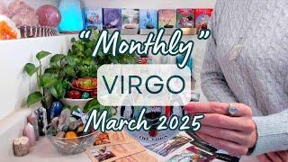 VIRGO "MONTHLY" March 2025: Vision Quest ~ Restructuring Life To Align With Your Highest Timeline!