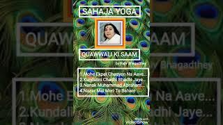 Sahaja Yoga Bhajan ||| Full ACD of Quawwali ki SAAM ||| Rajiv Bhagadthey