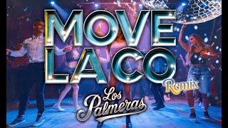 MOVE LA CO REMIX - Los Palmeras