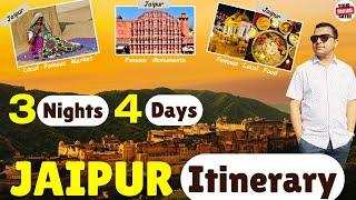 Jaipur Itinerary 3 Days | Best Places to Visit in Jaipur | Jaipur Steet Food | Jaipur Itinerary