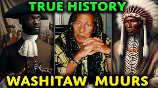 Washitaw Muurs - A True Historical Account / Ancestral Records & Documents / French & Indians