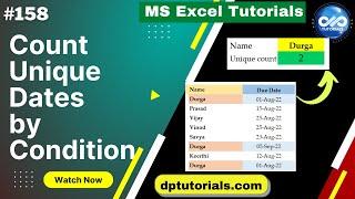 How To Count Unique Dates Based On Condition