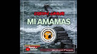 MI AMAMAS_ by ESRON GIMUAI_#PNG GOSPEL MUSIC 2024__@TSP SOUNDS