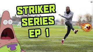 STRIKER SERIES - EPISODE 1| Kitlab