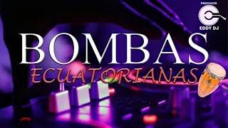 MIX BOMBA ECUATORIANA | EDDY DJ