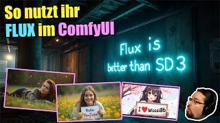 FLUX | Neue Bilder KI kostenlos in ComfyUI verwenden für unglaublich gute Bilder | Guide