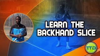 Learn the Tennis Backhand - Slice Technique