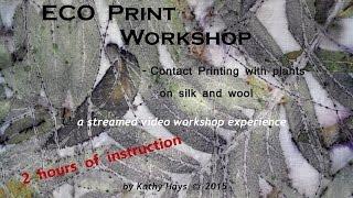 Eco Print Workshop with Kathy Hays