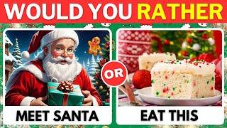 Would You Rather Challenge: CHRISTMAS Edition  | QuizWhizWonders! #quiz #challenge #christmas