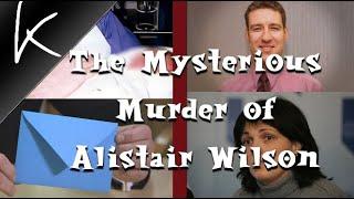 What Happened To Alistair Wilson?