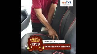 Car Express Car Service - Diwali Deals #myTVS #carservice