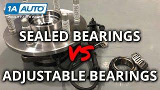 Wheel Bearings on Cars and Trucks: Sealed Bearing vs Adjustable Bearing