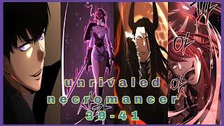 Unrivaled Necromancer: Chapter 39-41 recap in English || a Necromancer Manhwa with Leveling System