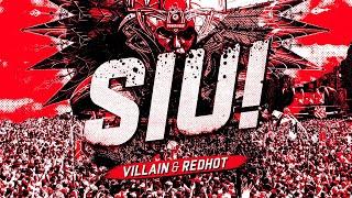 Villain & RedHot - Siu! | Power Hour Records