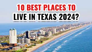 10 Best Places To Live In Texas In 2024