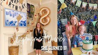 DEPLOYMENT DIARIES - ISLA TURNED 8! | THIS MAMA LIFE